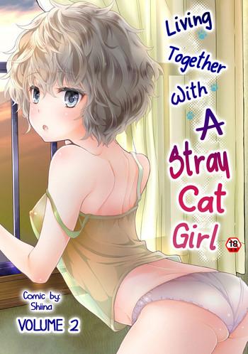 Footjob Noraneko Shoujo to no Kurashikata Vol. 2 | Living Together With A Stray Cat Girl Vol. 2 Creampie