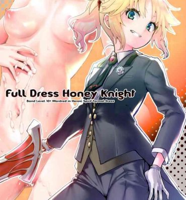 Magrinha (COMIC1☆16) [Peθ (Mozu)] Full Dress Honey Knight -Kizuna10+ no Mor-san to Eirei Seisou- (Fate/Grand Order) [English] [EHCOVE]- Fate grand order hentai Kink