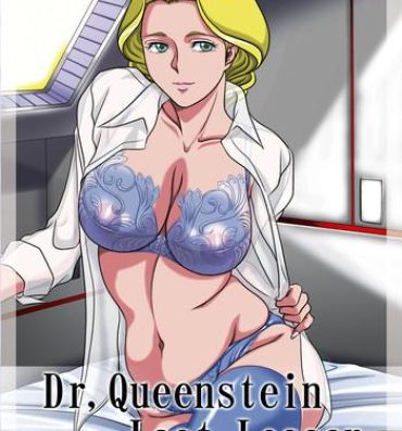 Gritona Dr. Queenstein Last Lesson.- Uchuu senshi baldios hentai Italiana