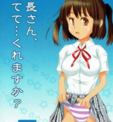 Masseur Taichou-san, Mitete… Kuremasu ka?- Schoolgirl strikers hentai Rabo