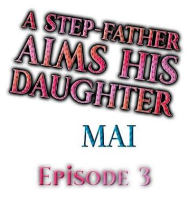 Indonesian A Step-Father Aims His Daughter Ch. 3 Amateur Teen
