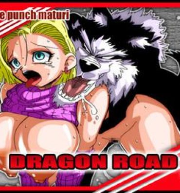 Fetiche DRAGON ROAD 9- Dragon ball z hentai Amateur Sex