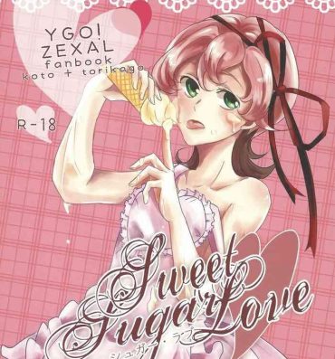 Bizarre Sweet Sugar Love- Yu-gi-oh zexal hentai Doll
