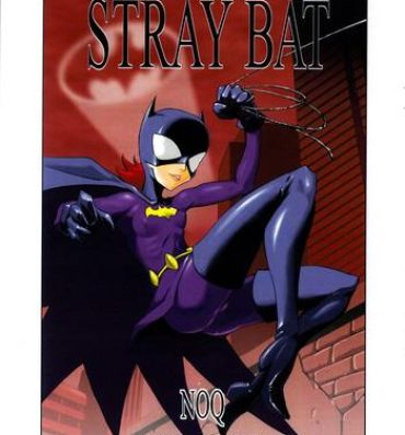 Masturbacion STRAY BAT- Batman hentai Eurobabe