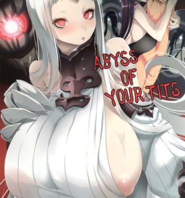 Boy Fuck Girl ABYSS OF YOUR TITS- Kantai collection hentai Punished