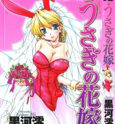 Doggie Style Porn Usagi no Hanayome – Rabbit Bride Punheta