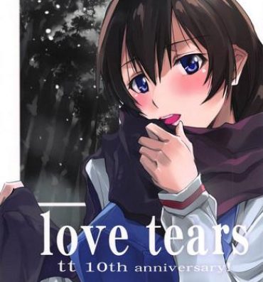 Grande love tears- True tears hentai Tugging
