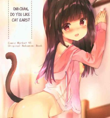 Double Blowjob (C95) [PoyoPoyoSky (Saeki Sola)] Onii-chan Nekomimi wa Osuki desu ka? | Onii-chan, do you like cat ears? [English] [Kyuukei]- Original hentai Creamy