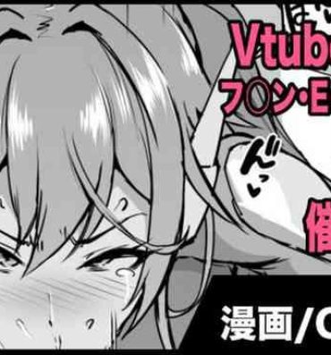 Hiddencam Vtuber催眠H漫画- Nijisanji hentai Muscle