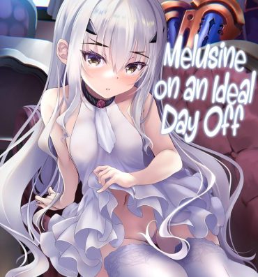 Femboy Kyuuka Biyori no Melusine | Melusine on an Ideal Day Off- Fate grand order hentai Fucking Pussy