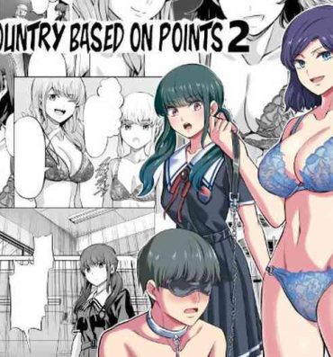 Sluts Tensuushugi no Kuni Kouhen | A Country Based on Point System Sequel- Original hentai Gay
