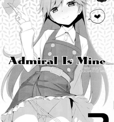 Semen Admiral Is Mine 2- Kantai collection hentai Gay Amateur