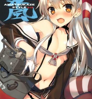 Assgape AMATSUKAZE STYLE- Kantai collection hentai Shemale Sex