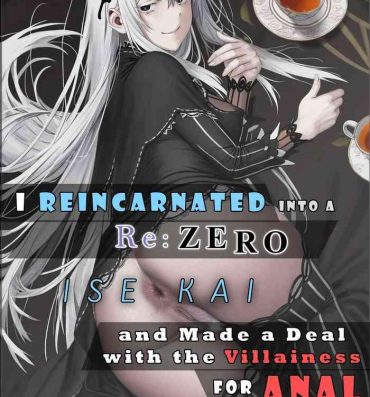 Str8 I Reincarnated into a RE:ZERO Isekai and Made a Deal with the Villainess for ANAL- Sword art online hentai Re zero kara hajimeru isekai seikatsu hentai One punch man hentai Fire emblem awakening | fire emblem kakusei hentai Job