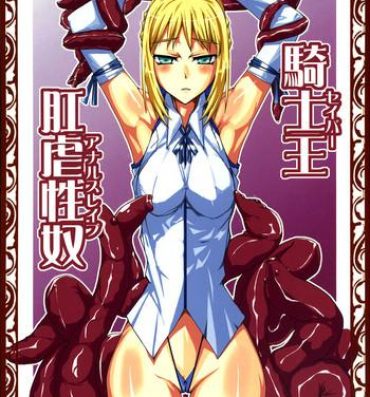 Girls Fucking Saber Anal Slave- Fate stay night hentai Mulher