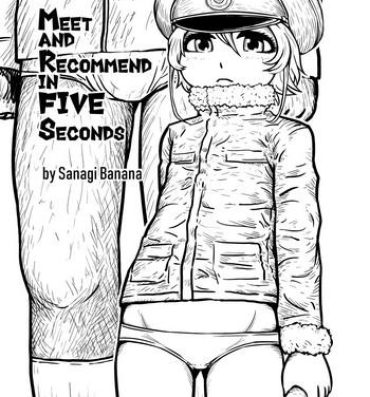 Morocha Deatte Gobyou de Gushin | Meet and Recommend in Five Seconds- Youjo senki hentai HD