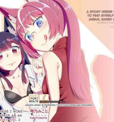 Boquete Me ga Sametara Kemomimi Shoujo ni Natteita Ohanashi 2 | When I Awoke I Had Become An Animal Eared Girl 2- Original hentai Exgf