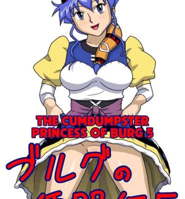 Gay Hunks Burg no Benkihime 5 | The Cumdumpster Princess of Burg 5- Lunar silver star story hentai Doublepenetration