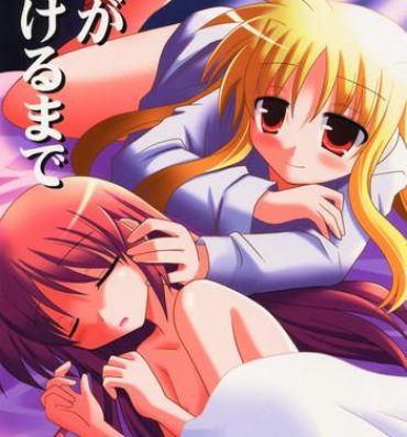 Fuck Pussy Yoru ga Akeru made- Mahou shoujo lyrical nanoha hentai Load